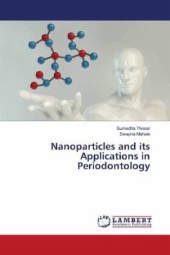 Nanoparticles and its Applications in Periodontology - Thosar, Sumedha;Mahale, Swapna