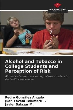 Alcohol and Tobacco in College Students and Perception of Risk - González Angulo, Pedro;Telumbre T., Juan Yovani;Salazar M., Javier
