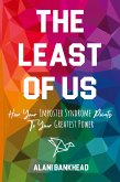 The Least of Us The Least of Us