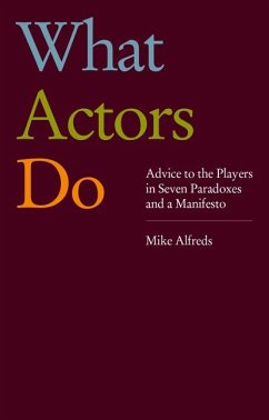 What Actors Do - Alfreds, Mike