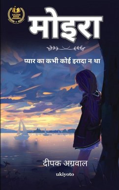 Moira Hindi Version - Agrawal, Deepak
