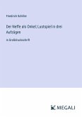 Der Neffe als Onkel; Lustspiel in drei Aufzügen