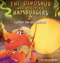 The Dinosaur Who Discovered Hamburgers 2 - Books, Adisan