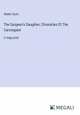 The Surgeon's Daughter; Chronicles Of The Canongater