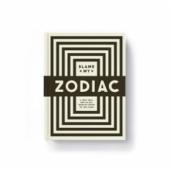 Blame My Zodiac Guide Book - Brass Monkey; Galison