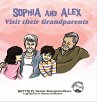 Sophia and Alex Visit Their Grandparents - Bild 1