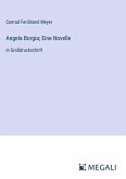 Angela Borgia; Eine Novelle