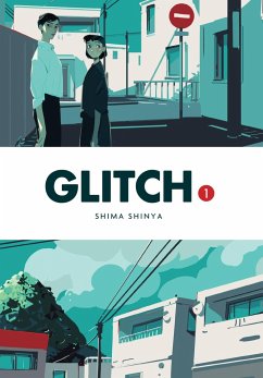 Glitch, Vol. 1 - Shinya, Shima