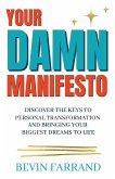 Your DAMN Manifesto