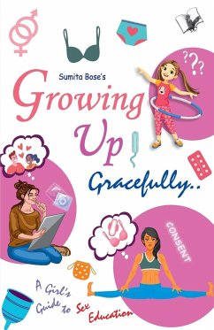 Growing Up Gracefully.. - Bose, Sumita