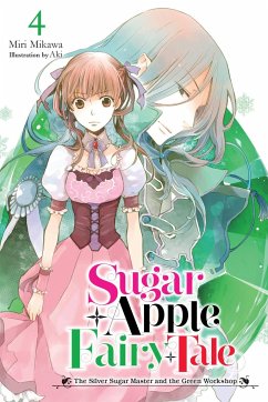 Sugar Apple Fairy Tale, Vol. 4 (Light Novel) - Mikawa, Miri