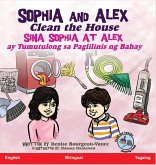 Sophia and Alex Clean the House