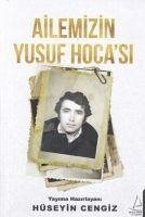 Ailemizin Yusuf Hocasi - Cengiz, Hüseyin