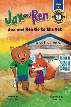 Jax and Ren Go to the Vet - Miller, Lina