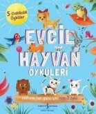 Evcil Hayvan Öyküleri - 5 Dakikalik Öyküler