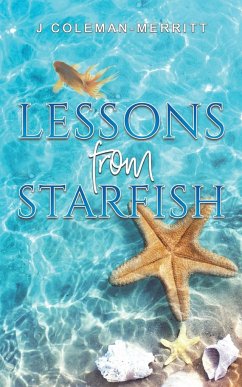 Lessons from Starfish - Coleman-Merritt, J