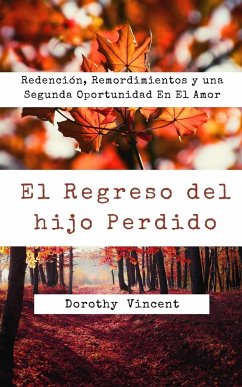 El Regreso del hijo Perdido - Vincent, Dorothy