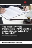 The Public-Private Partnership (PPP) and the guarantees provided for in law 11.07