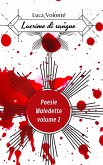 Lacrime di sangue volume 2: Poesie maledette