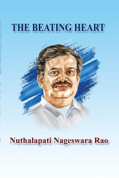 THE BEATING HEART - Nuthalapati Nageswara Rao