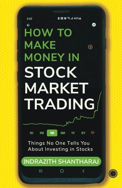 How to Make Money in Stock Market Trading - Indrazith, Shantharaj