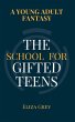 The School for Gifted Teens - Bild 1