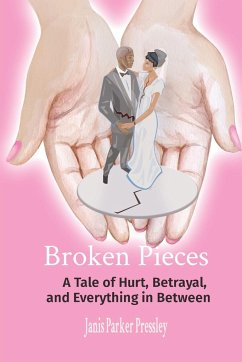 Broken Pieces - Parker Pressley, Janis