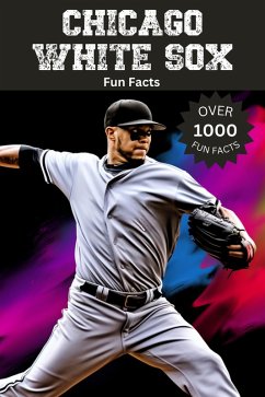 Cover Chicago White Sox Fun Facts (eBook, ePUB)