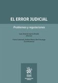 El error judicial. Problemas y regulaciones