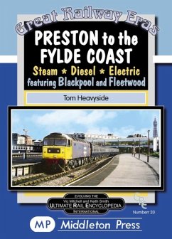 Preston To The Fylde Coast. - Heavyside, Tom