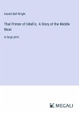 That Printer of Udell's; A Story of the Middle West