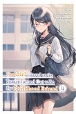 The Girl I Saved on the Train Turned Out to Be My Childhood Friend, Vol. 4 (Manga)