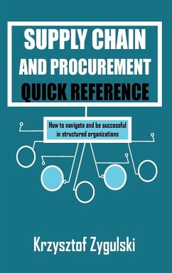 Supply Chain and Procurement Quick Reference - Zygulski, Krzysztof