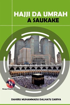 Hajji Da Umrah A Saukake - Zariya, Dahiru Muhammadu D.