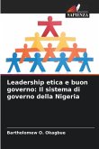 Leadership etica e buon governo: Il sistema di governo della Nigeria