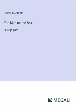 The Man on the Box - Macgrath, Harold