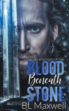 Blood Beneath Stone - Maxwell, Bl