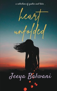 Heart Unfolded - Balwani, Jeeya