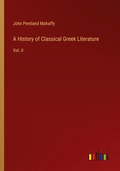 A History of Classical Greek Literature