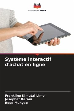 Système interactif d'achat en ligne - Kimutai Limo, Frankline;Karani, Josephat;Munyao, Rose