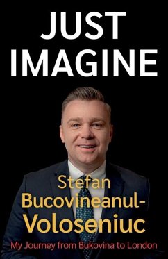 Stefan Bucovineanul-Voloseniuc - Just Imagine - Bucovineanul-Voloseniuc, Stefan