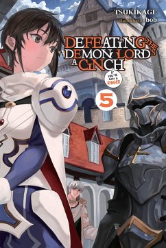 Defeating the Demon Lord's a Cinch (If You've Got a Ringer), Vol. 5 - Tsukikage