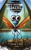 Tales of Adventure with Dazzle The Giant Dragonfly BW Version