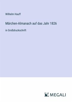 Märchen-Almanach auf das Jahr 1826 - Hauff, Wilhelm