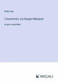 L'Assommoir; Les Rougon-Macquart