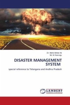 DISASTER MANAGEMENT SYSTEM - Ali, Dr. Mohd Akhter;Kamraju, Mr. M.