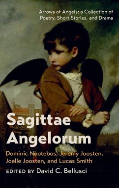 Sagittae Angelorum - Nootebos, Dominic; Joosten, Jeremy