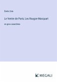 Le Ventre de Paris; Les Rougon-Macquart