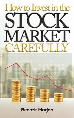 How to Invest in the Stock Market Carefully - Marjan, Benazir