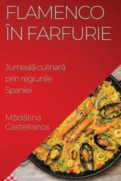 Flamenco în Farfurie - Castellanos, M¿d¿lina